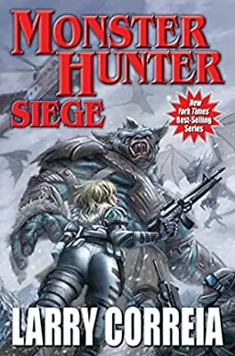 Monster Hunter Siege Mass Market Paperbound Larry Correia • $6.88