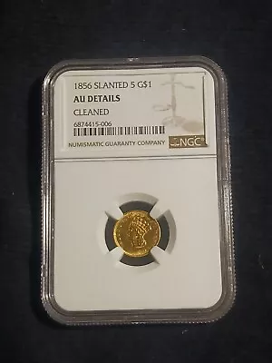 1856 Slanted 5 US $1 One Dollar Princess Head GOLD Coin NGC/ AU Details Cleaned • $355