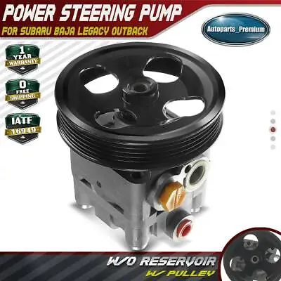 $64.99 • Buy Power Steering Pump For Subaru Baja 2003-2006 Outback 02-04 Legacy 02-04 H4 2.5L