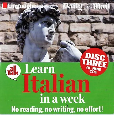 Learn Italian In A Week : Disc Three - No Reading No Writing  :  Promo Audio Cd • £1.89