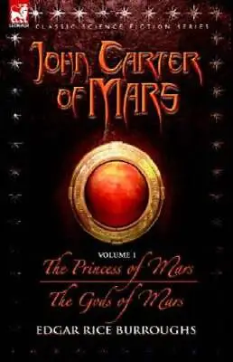$6.80 • Buy John Carter Of Mars - Volume 1 - The Princess Of Mars  The Gods Of Mars - GOOD