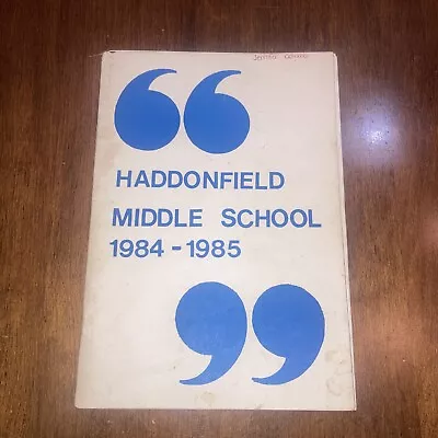 Haddonfield Middle School 1984 To 1985 Yearbook. Haddonfield NJ • $30