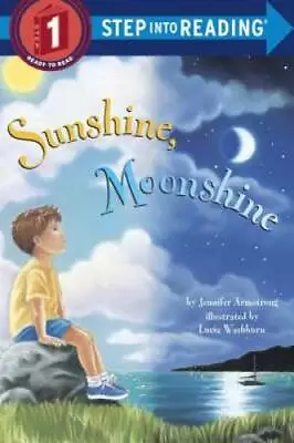 Sunshine Moonshine (Step-Into-Reading Step 1) - Paperback - GOOD • $3.73