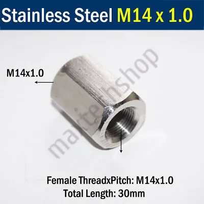 M14 M14x1.0 X1 Stainless Coupling Nut Female Thread Fitting HEX Connector Joiner • $5.99