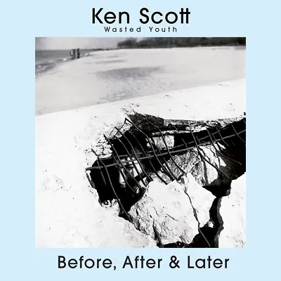 Ken Scott (Wasted Youth) 'Before After & Later' Demos 83-93 Ltd Ed Numbered CD  • £10
