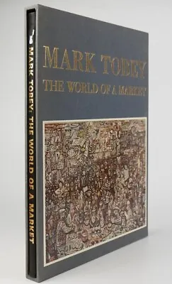 Vtg Mark Tobey / The World Of A Market Signed Numbered 1st Edition 1964 • $275