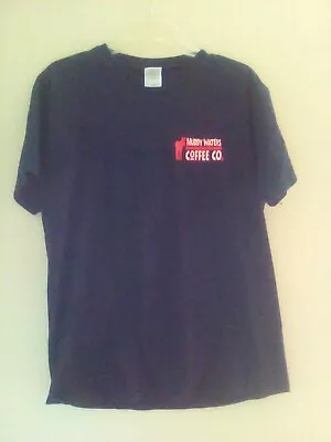 Former Muddy Waters Coffee Company Coffeehouse In Arcata CA Tee Shirt Size Med • $49.99