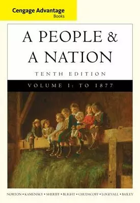 Cengage Advantage Books: A People And A Nation: A History Of The United States  • $7.30