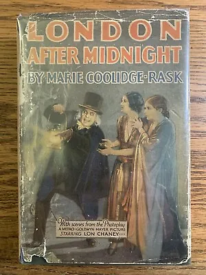 LONDON AFTER MIDNIGHT Marie Coolidge-Rask Photoplay 1928 FN/VG • £633.29