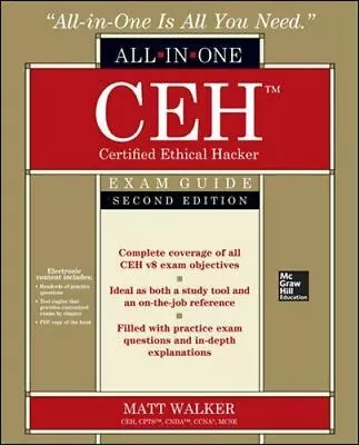 CEH Certified Ethical Hacker All-in-One Exam Guide Second Edition-Matt Walke • £5.09