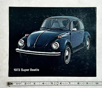 Vintage  1973 VW SUPER BEETLE  DEALER SALES BROCHURE  ORIGINAL • $4.95