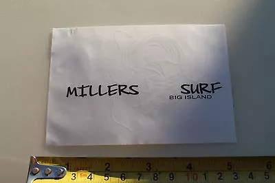 Miller's Surf Big Island Hawaiian Surfboards Hawaii Rare Vintage Surfing STICKER • $7