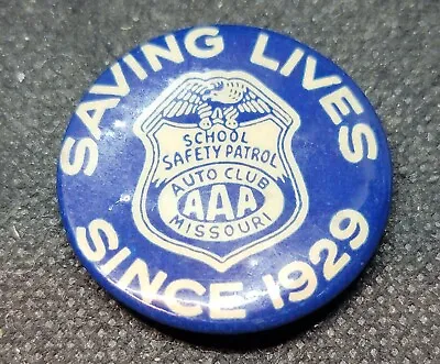 Aaa School Safety Patrol Missouri Pinback L1024 • $1