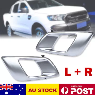2x Front/Rear L+R Inner Door Handle Chrome For Ford Ranger PX Ute 2011-On / BT50 • $27.50