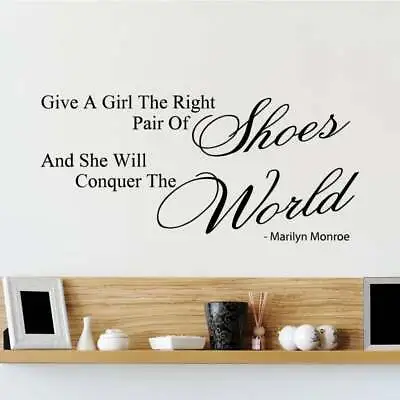 The Right Shoes Marilyn Monroe Quote Wall Sticker Decal Transfer Matt Vinyl UK • £11.90