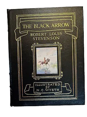The Black Arrow By R.L.Stevenson -Easton Press 1991 Illustrated By N.C. Wyeth • $59