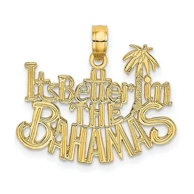 $123.99 • Buy 14k Yellow Gold Its Better In The Bahamas Word With Palm Tree Charm Pendant
