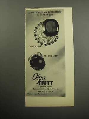 1957 Olga Tritt Jewelry Advertisement - Amethysts And Diamonds Set In 18 Kt Gold • $19.99