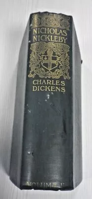 Charles Dickens London Edition ‘Nicholas Nickleby' Hardback 1901 • £7.99