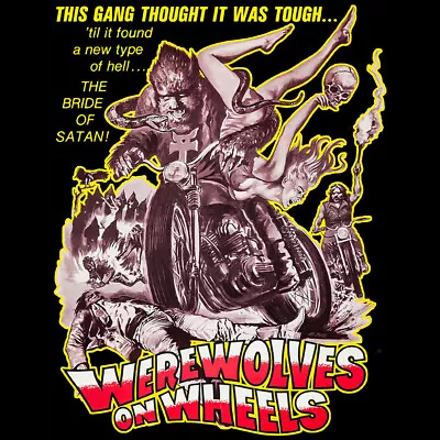 Werewolves On Wheels Color Shirt Biker Gang Hail Satan Motorcycle Voodoo NF535 • $22