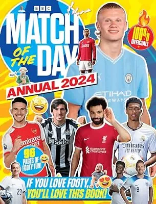 Match Of The Day Annual 2024: (Annuals 2024) Match Of The Day Magazine Used; G • £5.60