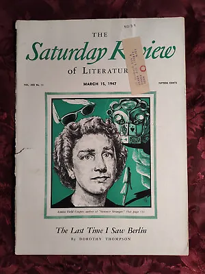 Saturday Review March 15 1947 LOUISE FIELD COOPER DOROTHY THOMPSON • $9.60