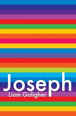 Joseph: The Hidden Hand Of GodLiam Goligher • £2.81