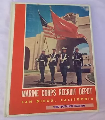 Marine Corps Recruit Depot 3rd Battalion Platoon 3045 Yearbook San Diego Orig. • $29.95
