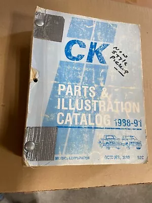 GM Chevy C & K Trucks 1988-91  Parts And Illustrations Manual Catalog • $45