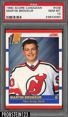 1990 Score Canadian Hockey #439 Martin Brodeur RC Rookie PSA 10 • $2.25