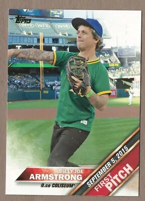 BILLY JOE ARMSTRONG 2016 Topps FIRST PITCH S2 #FP-4 A's O.co Coliseum Green Day • $5