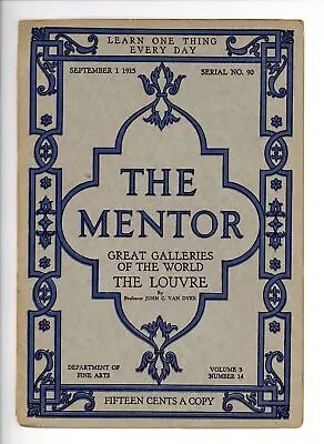 Mentor Magazine #90 PR 1915 Low Grade • $3.30