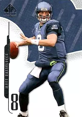 2008 SP Authentic #99 Matt Hasselbeck Seattle Seahawks • $0.25