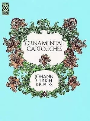 Ornamental Cartouches By Johann Ulrich Krauss (1988 Trade Paper • $42.73