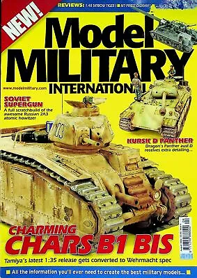 Model Military International Magazine Issue 4 August 2006 Charming CHARS B1 BIS • $9.99