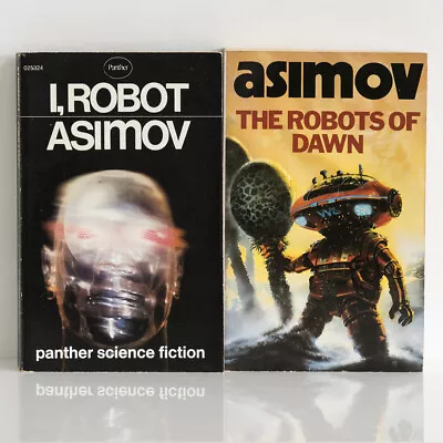 ISAAC ASIMOV I Robot + The Robots Of Dawn (Positronic Robots / Elijah Baley) SF • £10