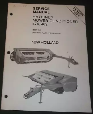 New Holland 474 489 Mower Conditioner Service Repair Workshop Manual Original • $44.99