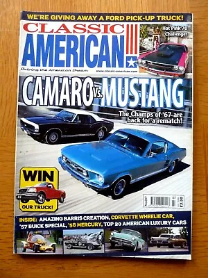 CLASSIC AMERICAN Magazine July 2008  Camaro V Mustang 57 Buick 58 Mercury • $6.88