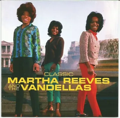 Martha Reeves And The Vandellas - Classic (CD 2000) • £3.99