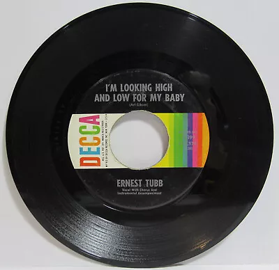 1962 I'm Looking High And Low For My Baby Ernest Tubb 45 Decca 31399 HEAR • $6