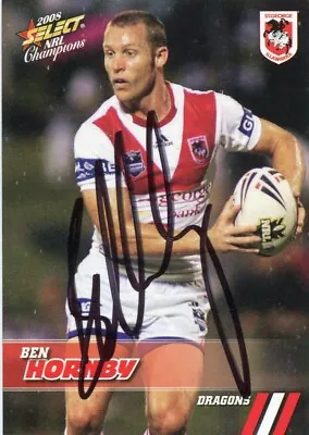$6.99 • Buy @ SIGNED # SELECT NRL CARD Of 2008 CHAMPIONS BEN HORNBY ST GEORGE