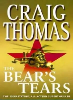 The Bear's TearsCraig Thomas • £3.09