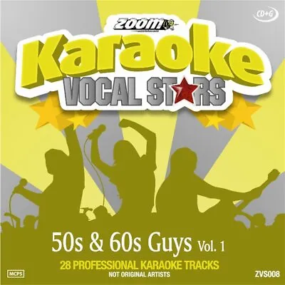 Zoom Karaoke CD+G - 50s & 60s Guys - Vol. 1 - Vocal Stars Karaoke Series ZVS008 • £3.97