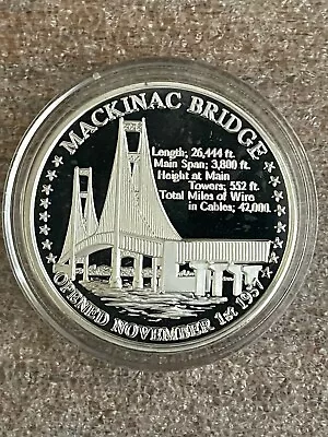 Macinac Bridge Opened 1957 Michigan- 1 Troy Ounce .999 Fine Silver Round • $69.95