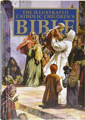 $5.10 • Buy Catholic Children's Illustrated Bible-NAB - Hardcover - VERY GOOD