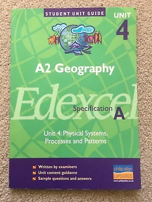 Student Unit Guide: A2 Geography Unit 4 Edexcel Specification A Unit 4 • £5.50