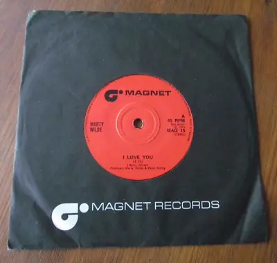 Marty Wilde - I Love You / She's A Mover. 1974 Magnet 45 • £4