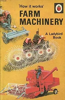 Farm Machinery (How It Works S.) By Carey Jr. David Hardback Book The Cheap • £7.99