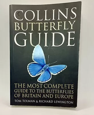 Collins Butterfly Guide The Most Complete Guide To The Butterflies Of Britain • £12.99