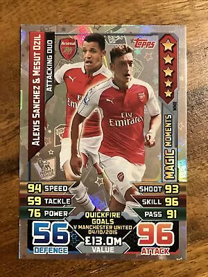 Match Attax Extra 2015/16 Alexis Sanchez & Mesut Ozil Magic Moments • £0.99